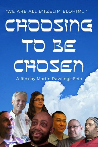 Movie poster for Choosing to Be Chosen (2019)