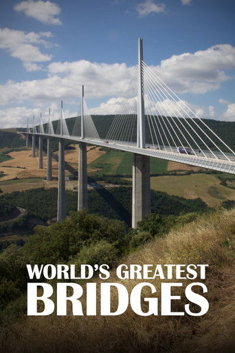 World's Greatest Bridges poster