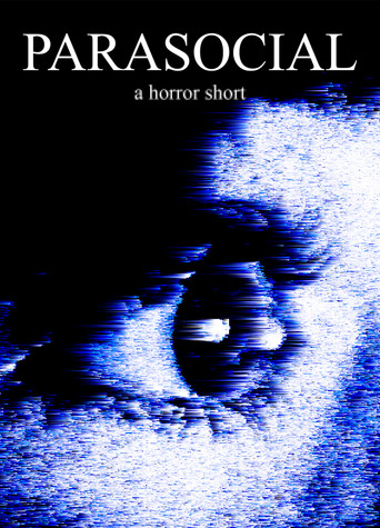 Movie poster for PARASOCIAL (2025)