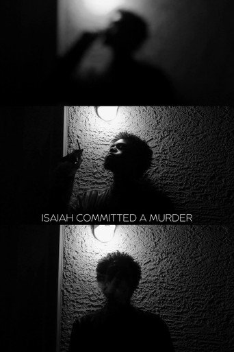Movie poster for Isaiah Committed a Murder (2018)
