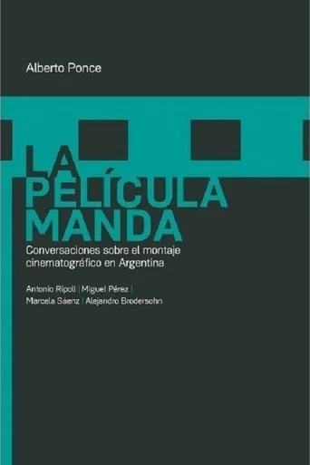 Movie poster for La película manda (2013)