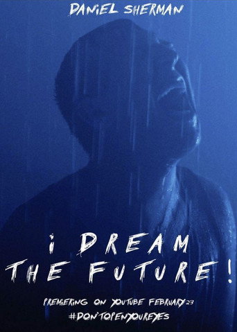 Movie poster for I DREAM THE FUTURE! (2023)