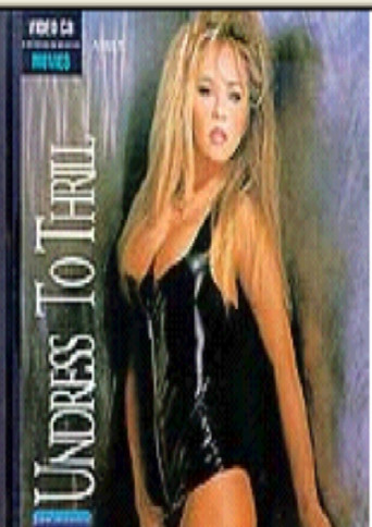 Movie poster for Undressed to Thrill (1994)