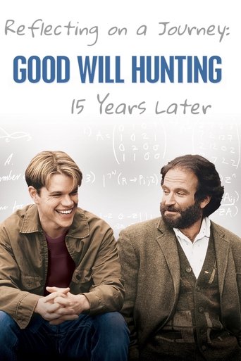Reflecting On A Journey: Good Will Hunting 15 Years Later poster