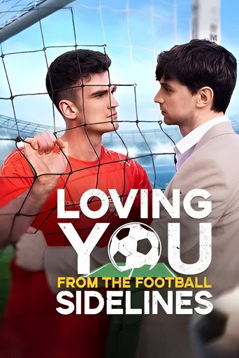 Series poster for Loving You from the Football Sidelines (2025)