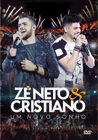 Movie poster for ZE NETO E CRISTIANO UM NOVO SONHO