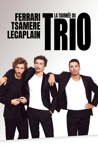 Movie poster for La Tournée du Trio (2025)