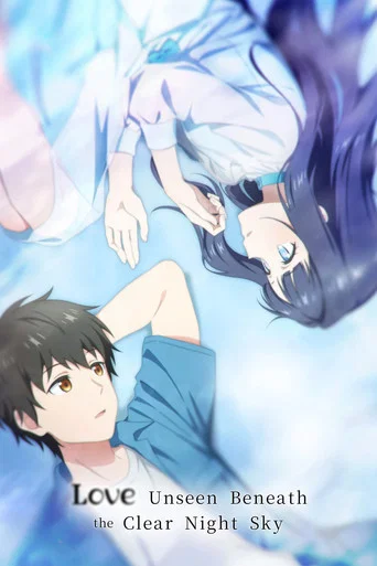 Series poster for Love Unseen Beneath the Clear Night Sky (2026)
