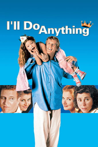 Movie poster for I'll Do Anything (1994)