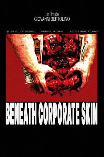 Movie poster for BENEATH CORPORATE SKIN (2025)