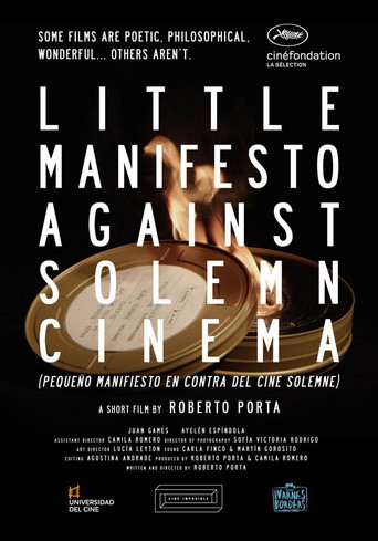 Movie poster for Little Manifesto Against Solemn Cinema (2017)