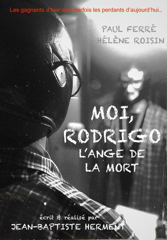 Movie poster for Moi, Rodrigo : L’ange de la mort (2019)
