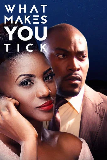 Movie poster for What Makes You Tick (2017)
