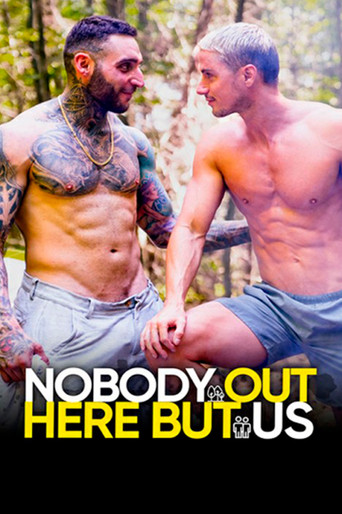 Movie poster for Nobody Out Here But Us (2025)