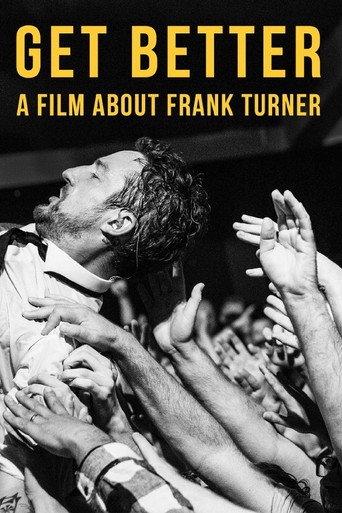 Movie poster for Get Better: A Film About Frank Turner (2016)