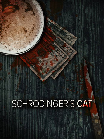 Movie poster for Schrodinger’s Cat (2018)
