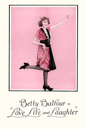 Movie poster for Love, Life and Laughter (1923)