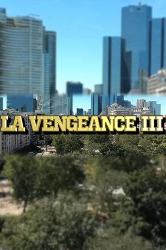 Movie poster for The Vengance 3 (2021)