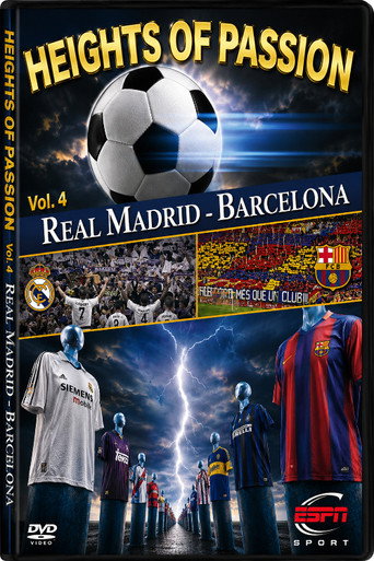 Movie poster for Height of Passion - Vol.4 - Real Madrid / Barcelona (2001)
