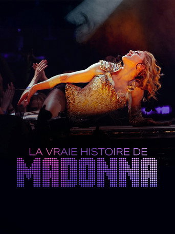 Movie poster for La vraie histoire de Madonna (2011)