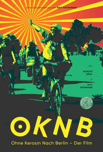 Movie poster for Without Kerosene to Berlin (2021)