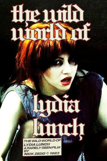 Movie poster for The Wild World of Lydia Lunch (1983)