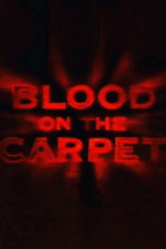 Blood on the Carpet poster