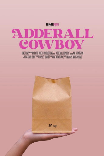 Adderall Cowboy poster