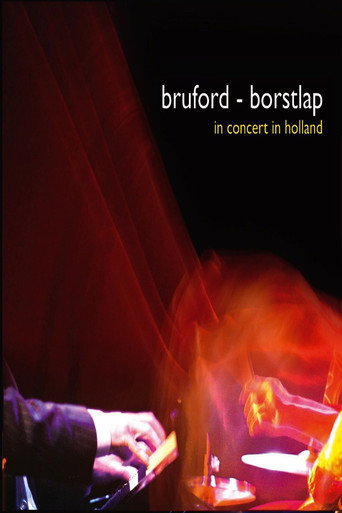 Movie poster for Bill Bruford and Michiel Borstlap - Live In Holland (2002)