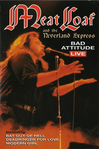 Movie poster for Meat Loaf: Bad Attitude Live (1985)