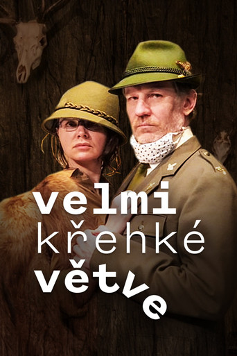 Velmi křehké větve poster