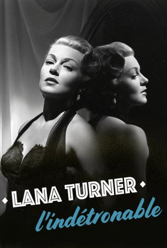 Movie poster for Lana Turner, l'indétrônable (2016)
