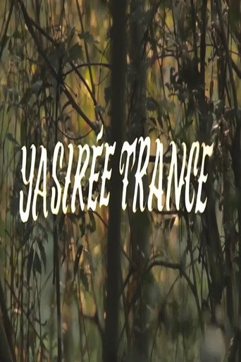 Movie poster for Yasirée Trance (2018)