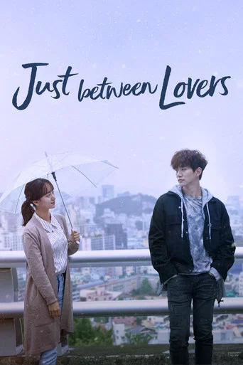Series poster for Just Between Lovers (2017)