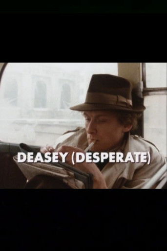 Deasey (Desperate) poster