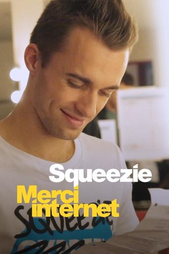 Squeezie: Thanks Internet poster