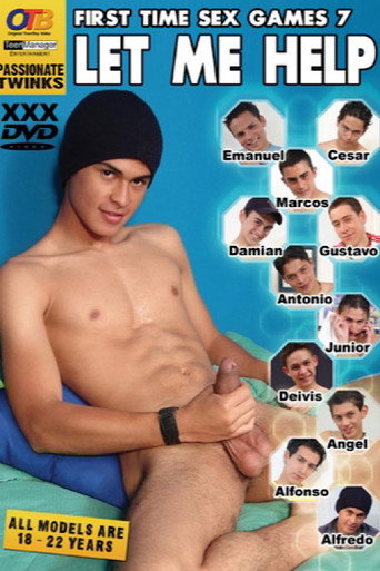 Movie poster for First Time Sex Games 7: Let Me Help (2005)