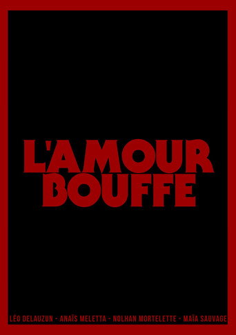 Movie poster for L'Amour Bouffe (2026)