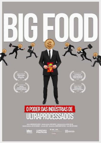 Movie poster for Big Food: The Power of Ultra-Processed Food Industries