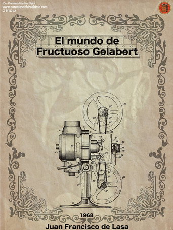 Movie poster for El mundo de Fructuoso Gelabert (1968)