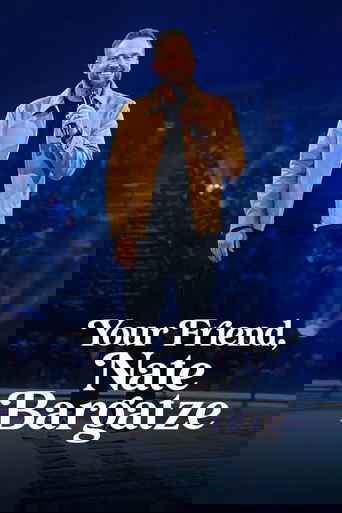 Your Friend, Nate Bargatze poster