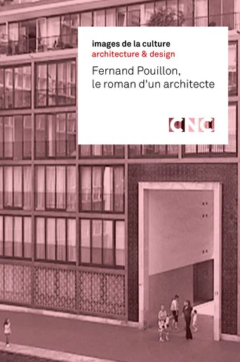 Movie poster for Fernand Pouillon, Le roman d'un architecte (2003)
