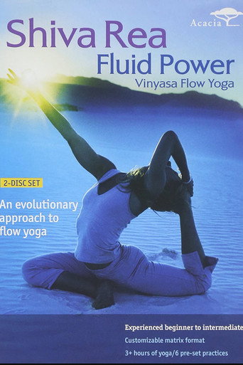 Movie poster for Shiva Rea - Fluid Power (2007)