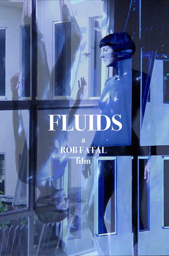 Movie poster for Fluids (2016)