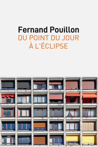 Movie poster for Fernand Pouillon, du point du jour à l’éclipse (2023)