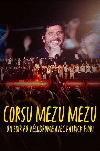Movie poster for Corsu Mezu Mezu - Un soir au Vélodrome avec Patrick Fiori (2026)