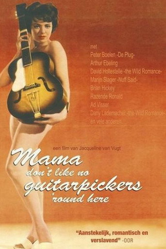 Movie poster for Mama Don't Like No Guitarpickers 'Round Here (2009)