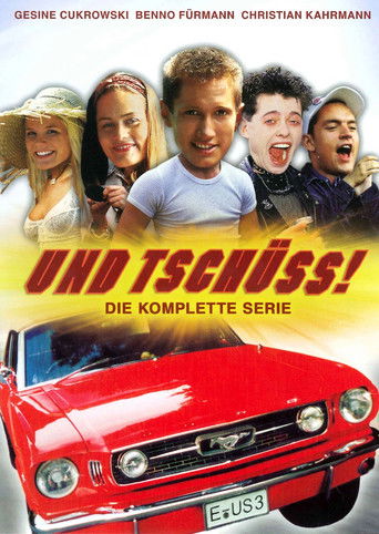 Und tschüss! poster