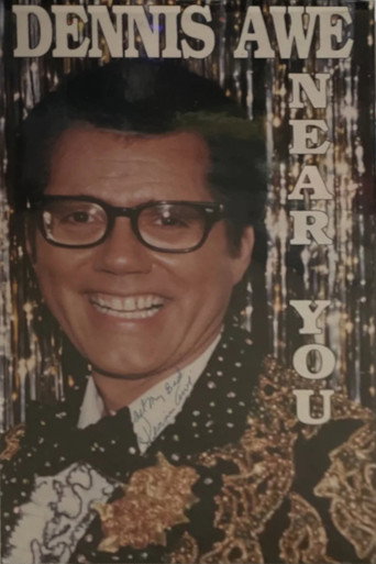 Movie poster for Dennis Awe: Near You (1994)