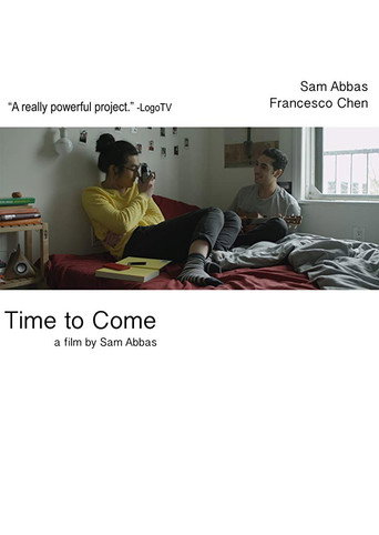 Movie poster for Time to Come (2016)